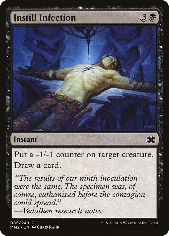 0085 Instill Infection C Modern Masters 2015