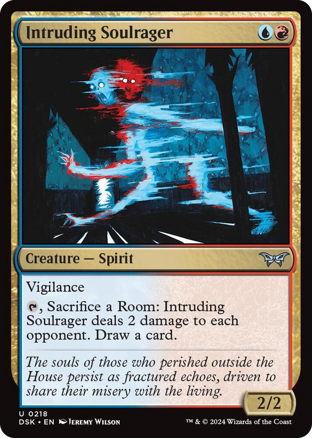 0218 Intruding Soulrager U Duskmourn: House of Horror