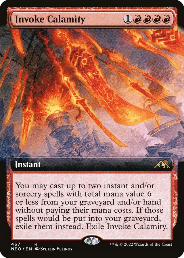 0467 Invoke Calamity (Extended Art) R Kamigawa: Neon Dynasty