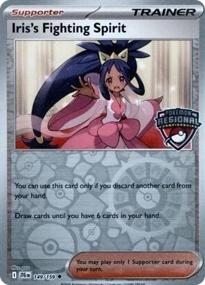 0149 Iris's Fighting Spirit (Regional Championships) Uncommon League & Championship Cards
