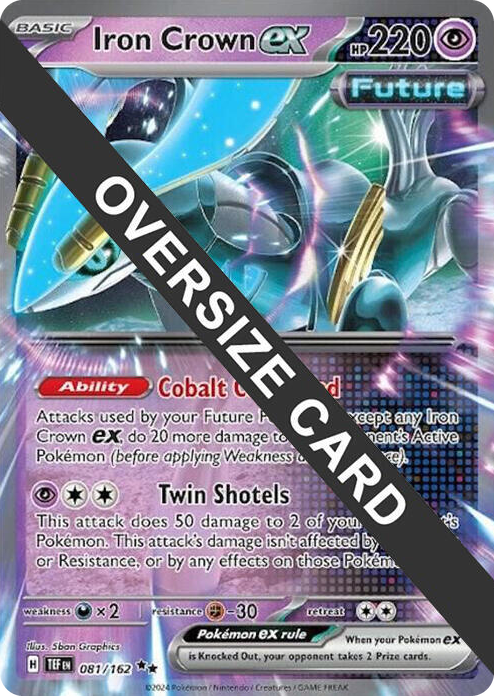 0081 Iron Crown ex Promo Jumbo Cards