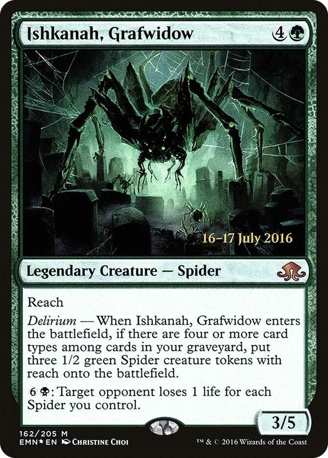 0162 Ishkanah, Grafwidow M Prerelease Cards