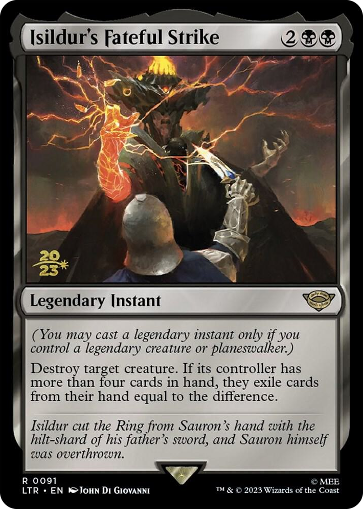0091 Isildur's Fateful Strike R Prerelease Cards