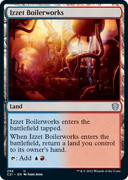 0294 Izzet Boilerworks U Commander 2021