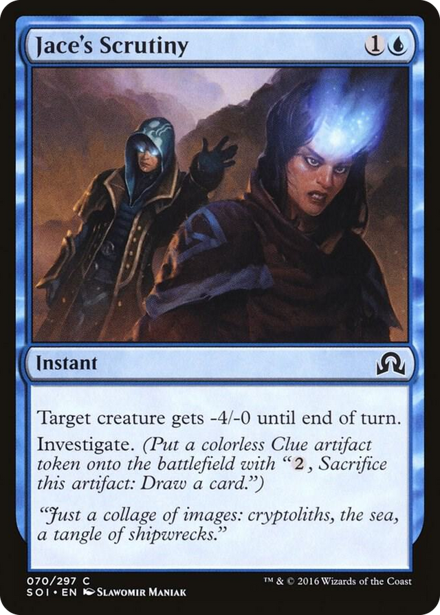 0070 Jace's Scrutiny C Shadows over Innistrad