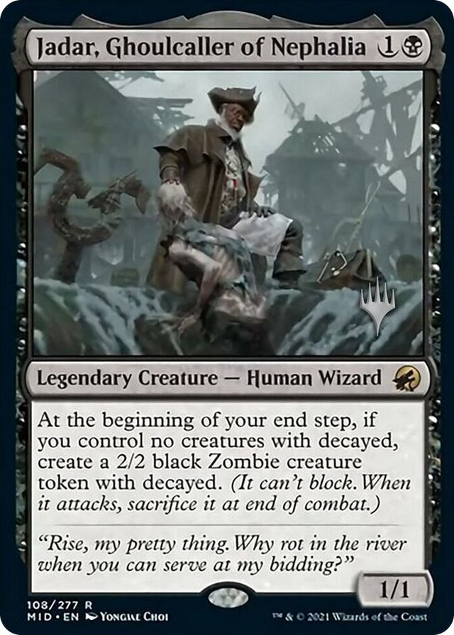 0108 Jadar, Ghoulcaller of Nephalia R Promo Pack: Innistrad: Midnight Hunt