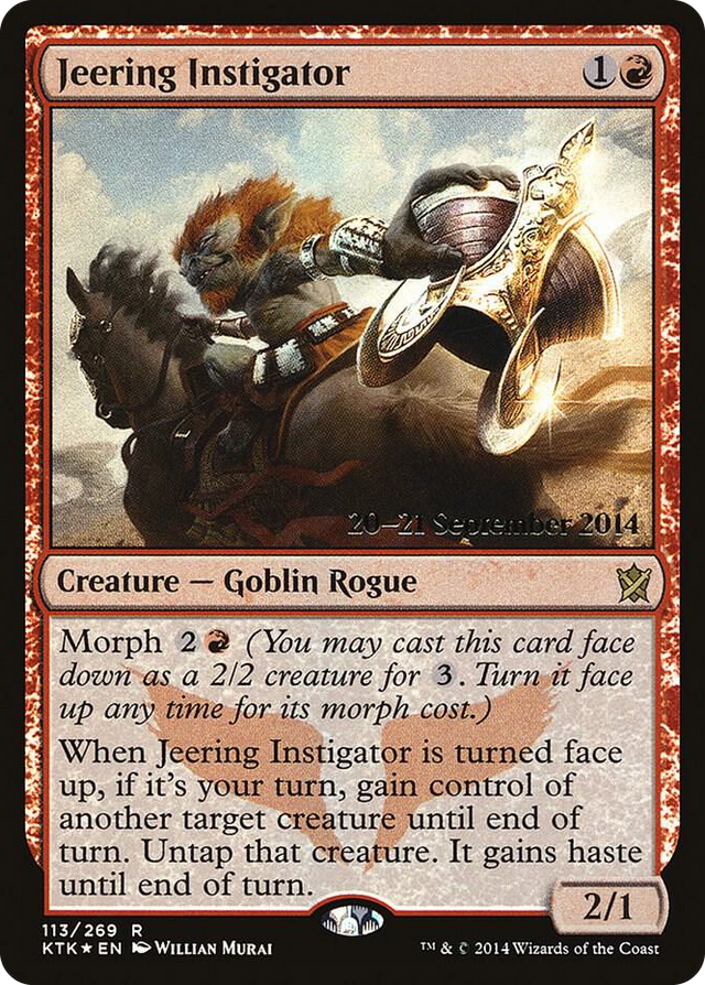 0113 Jeering Instigator R Prerelease Cards