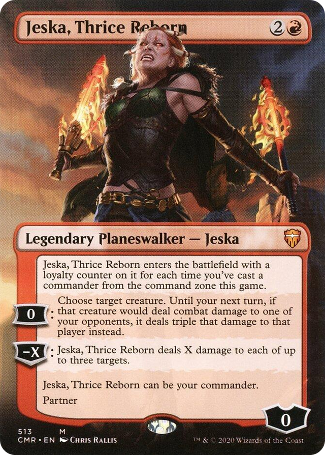 0513 Jeska, Thrice Reborn (Borderless) M Commander Legends