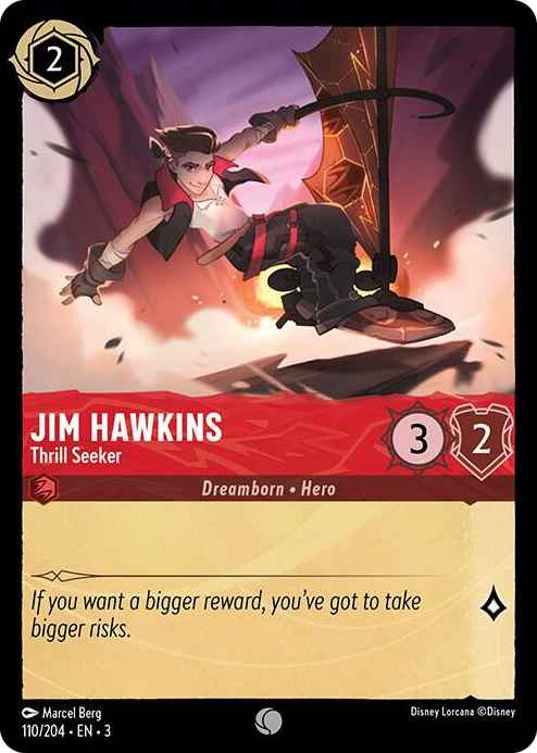 0110 Jim Hawkins - Thrill Seeker Common Into the Inklands