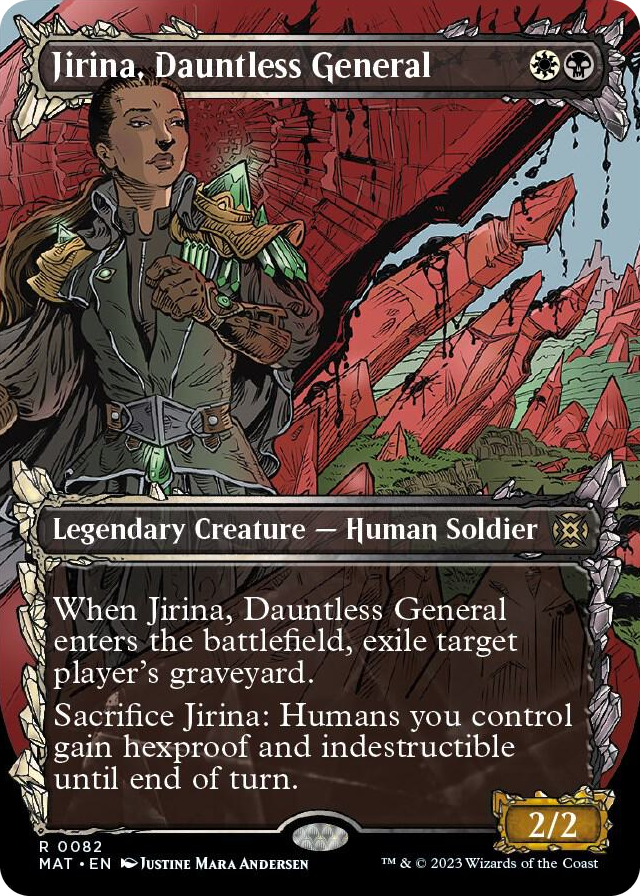 0082 Jirina, Dauntless General (Showcase) R March of the Machine: The Aftermath