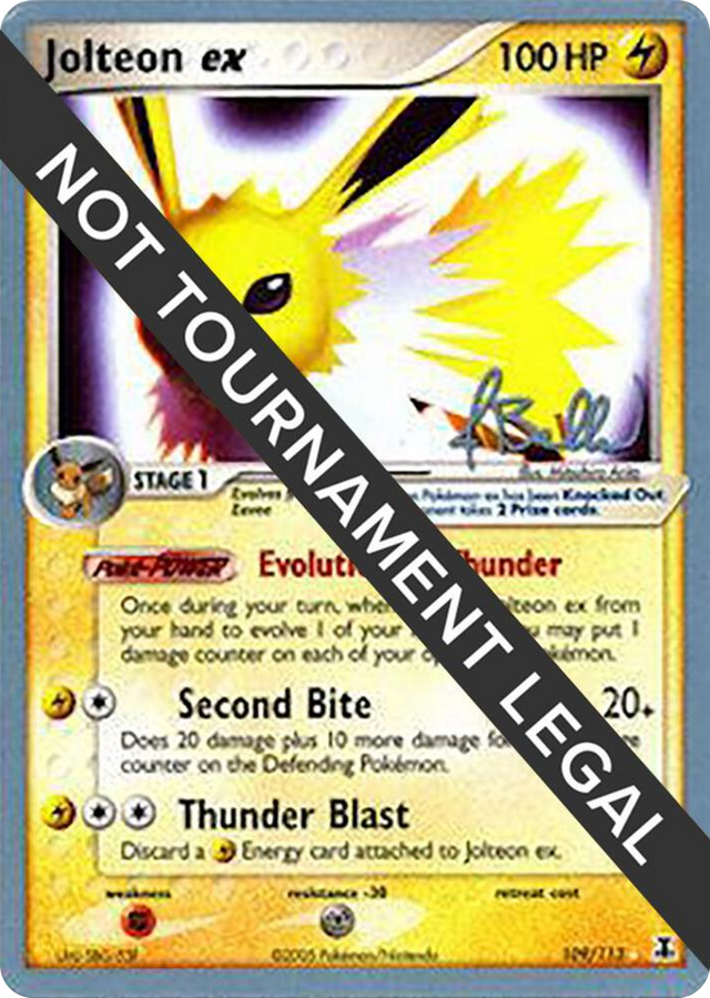0109 Jolteon ex - 2006 (Jimmy Ballard) Ultra Rare World Championship Decks