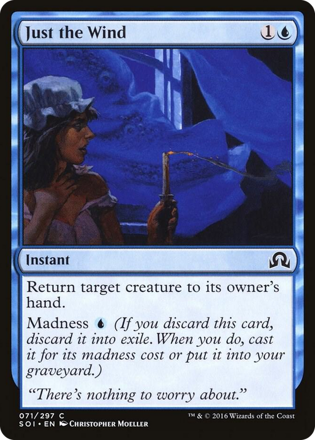 0071 Just the Wind C Shadows over Innistrad