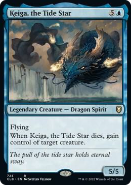 Keiga, the Tide Star #725 R - Commander Legends: Battle for Baldur's Gate Pokemon card