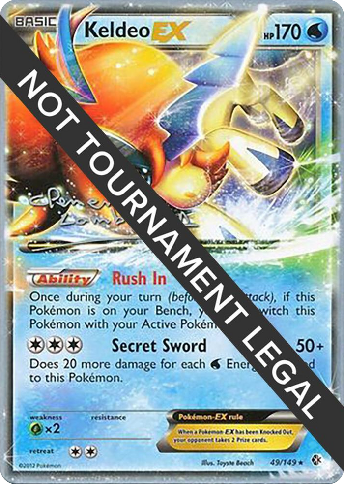 0049 Keldeo EX - 2013 (Clement Lamberton) Ultra Rare World Championship Decks
