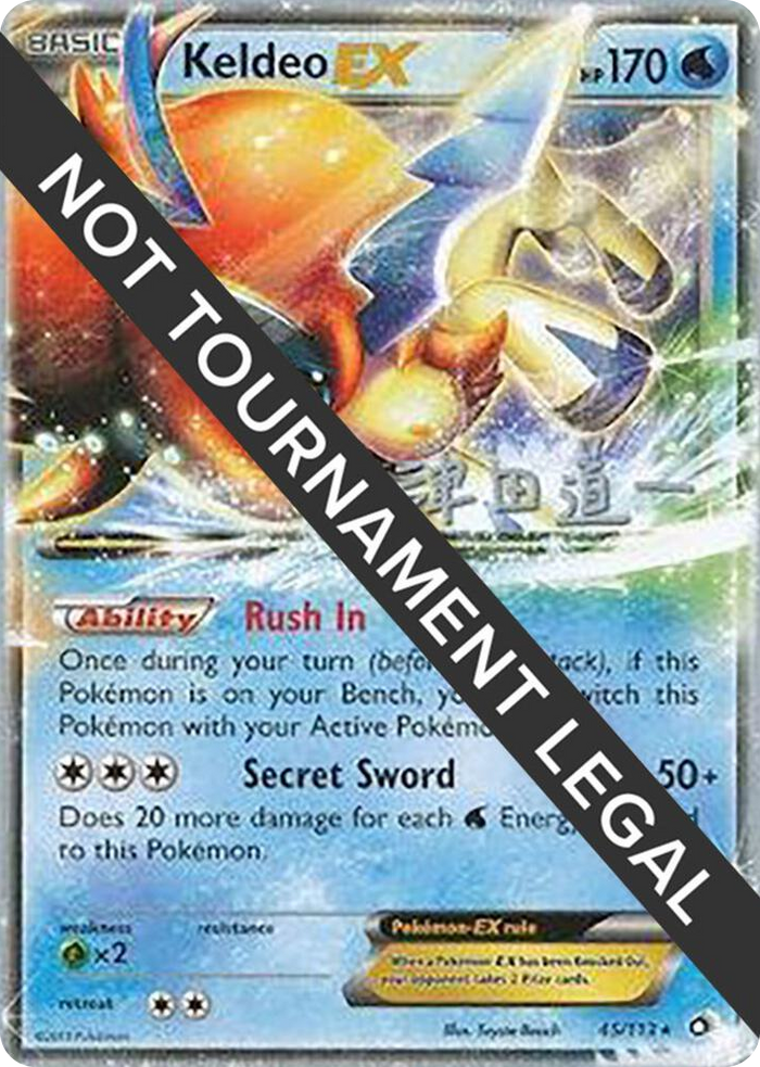 0045 Keldeo EX - 2014 (Michikazu Tsuda) Ultra Rare World Championship Decks