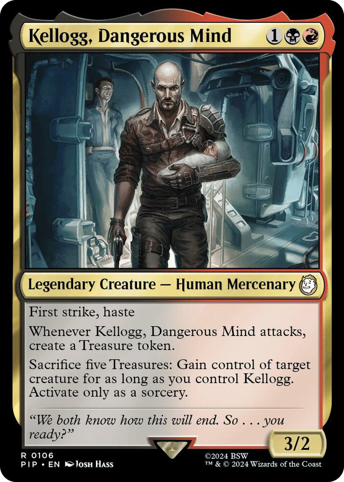 0106 Kellogg, Dangerous Mind R Universes Beyond: Fallout