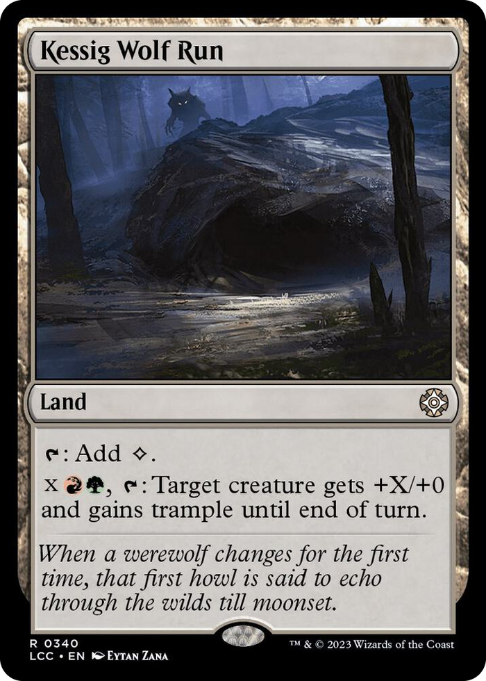 Kessig Wolf Run #340 R - Commander: The Lost Caverns of Ixalan Pokemon card