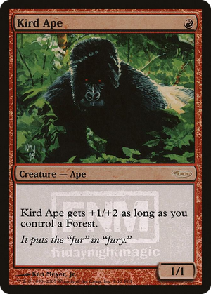 0009 Kird Ape P FNM Promos