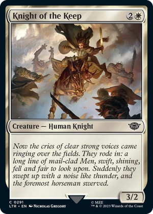 0291 Knight of the Keep C Universes Beyond: The Lord of the Rings: Tales of Middle-earth