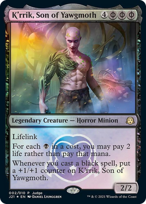 0002 K'rrik, Son of Yawgmoth P Judge Promos