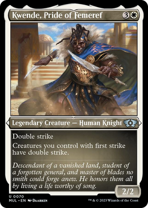 0070 Kwende, Pride of Femeref (Foil Etched) U March of the Machine: Multiverse Legends