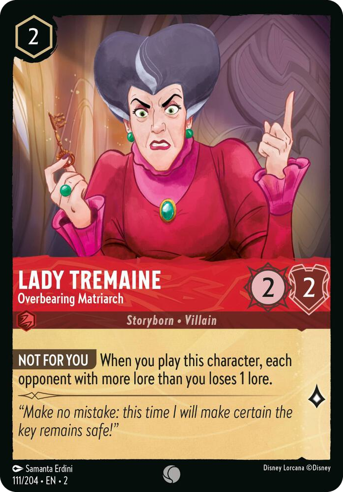 0111 Lady Tremaine - Overbearing Matriarch Common Rise of the Floodborn