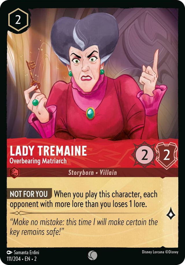 0111 Lady Tremaine - Overbearing Matriarch Common Rise of the Floodborn