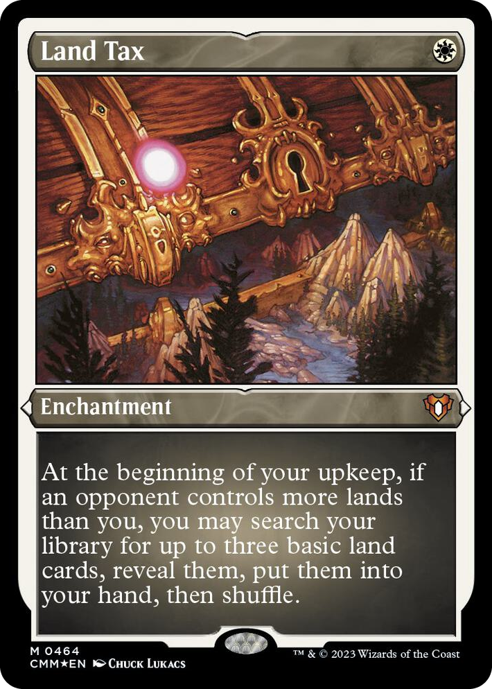 0464 Land Tax (Foil Etched) M Commander Masters