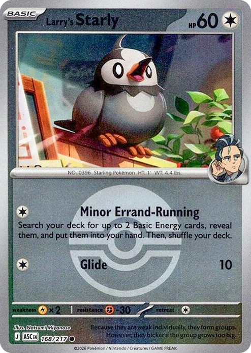 0168 Larry's Starly (Poke Ball) Common Ascended Heroes