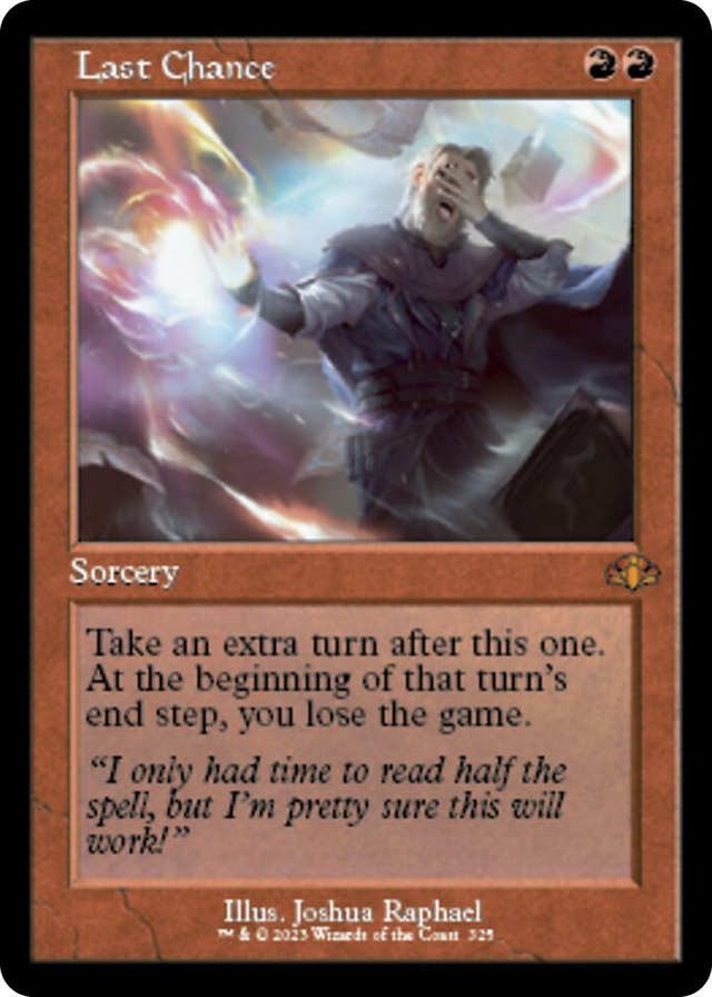 0325 Last Chance (Retro Frame) M Dominaria Remastered