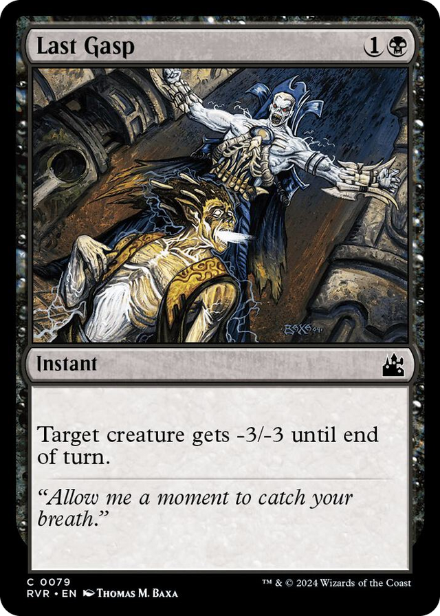 0079 Last Gasp C Ravnica Remastered