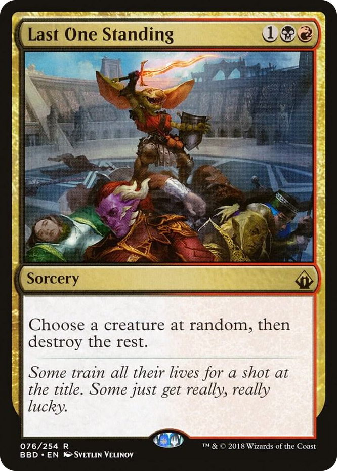 0076 Last One Standing R Battlebond