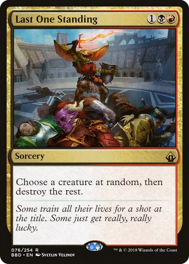 0076 Last One Standing R Battlebond