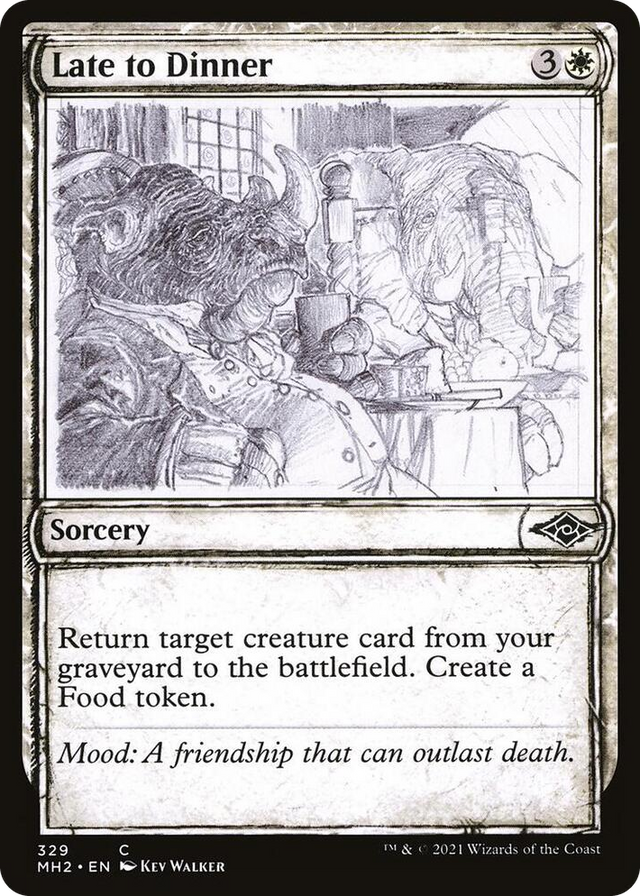 0329 Late to Dinner (Showcase) C Modern Horizons 2
