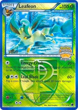 0011 Leafeon - 11/116 (Regional Championships) [Staff] Promo League & Championship Cards