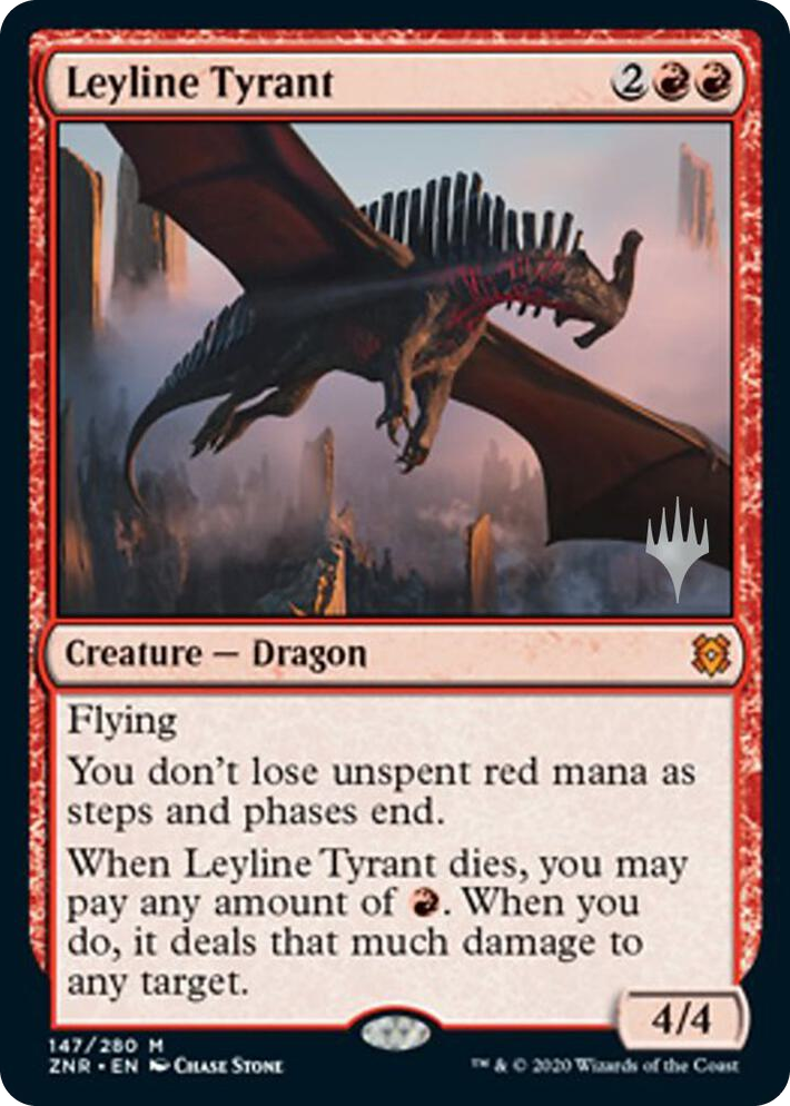 0147 Leyline Tyrant M Promo Pack: Zendikar Rising