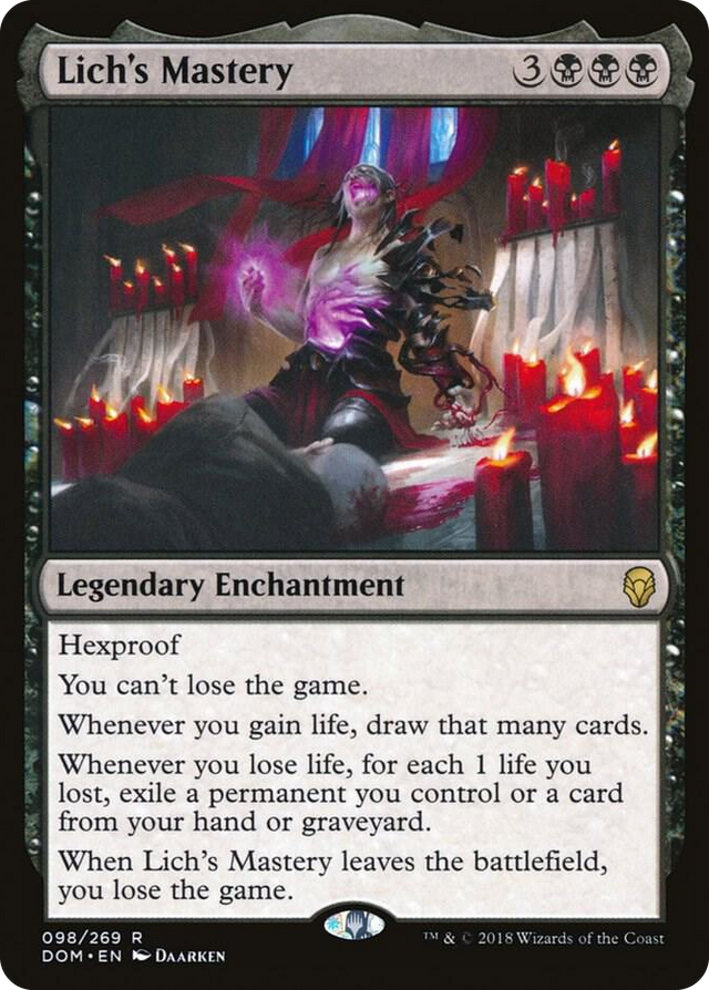 0098 Lich's Mastery R Dominaria