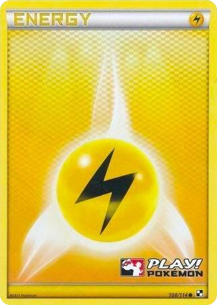 0108 Lightning Energy - 108/114 (Play! Pokemon) Promo League & Championship Cards