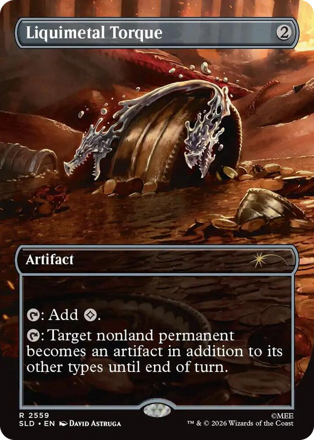 2559 Liquimetal Torque R Secret Lair Drop Series