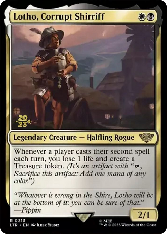 0213 Lotho, Corrupt Shirriff R Prerelease Cards