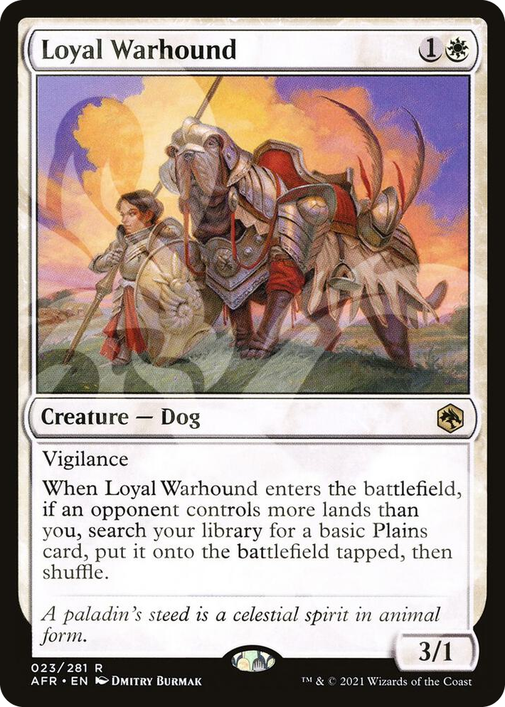0023 Loyal Warhound R AFR Ampersand Promos