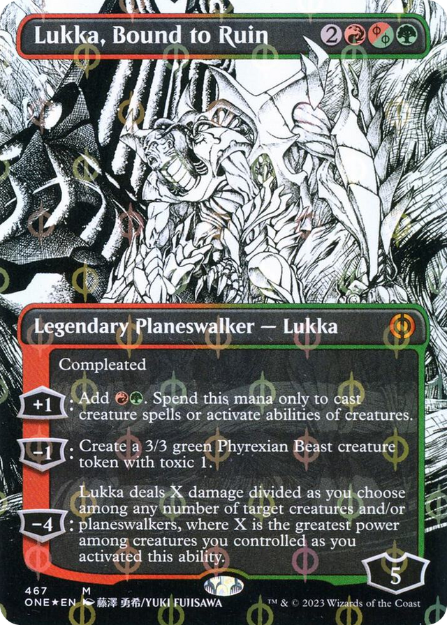 0467 Lukka, Bound to Ruin (Borderless) (Step-And-Compleat Foil) M Phyrexia: All Will Be One