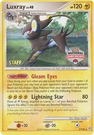 0007 Luxray - 7/130 (National Championships) [Staff] Promo League & Championship Cards