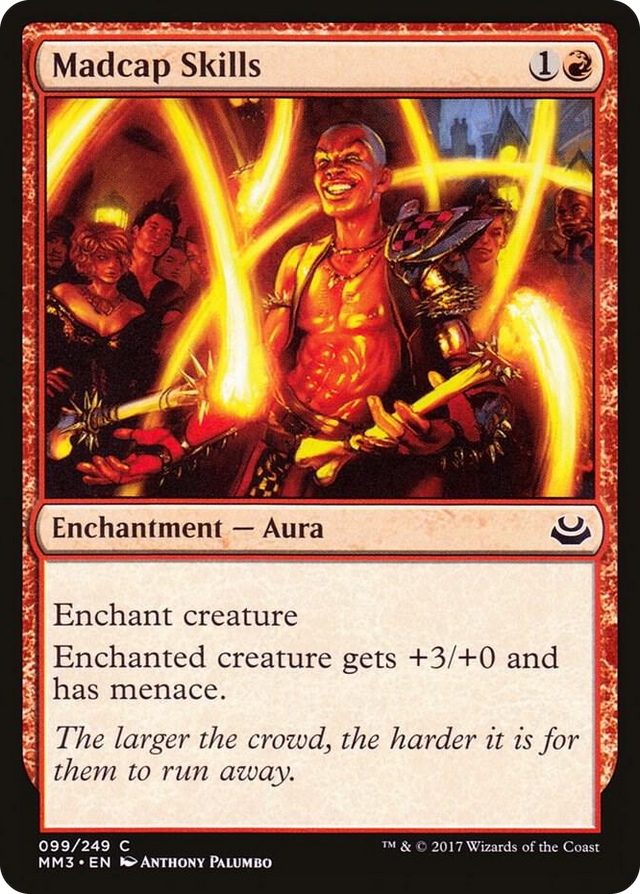 0099 Madcap Skills C Modern Masters 2017