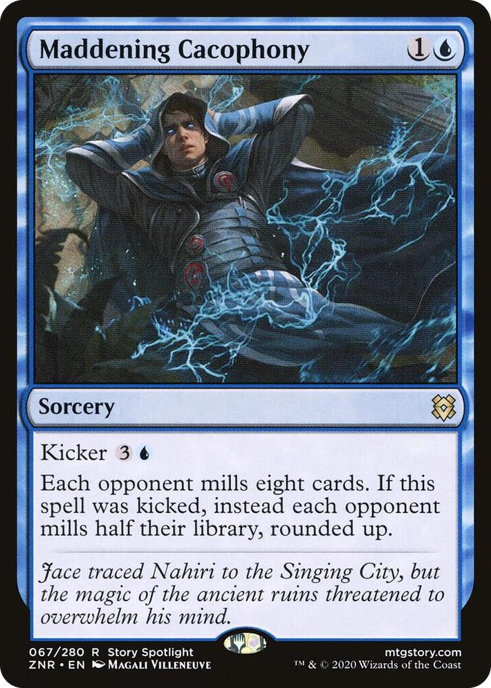 0067 Maddening Cacophony R Zendikar Rising