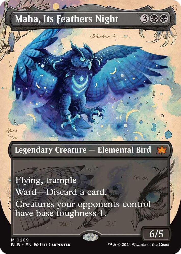 0289 Maha, Its Feathers Night (Borderless) M Bloomburrow