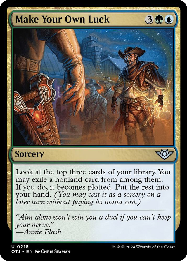 0218 Make Your Own Luck U Outlaws of Thunder Junction