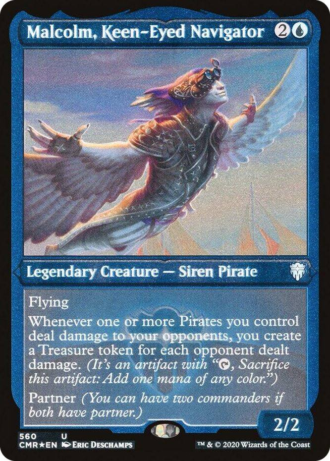 0560 Malcolm, Keen-Eyed Navigator (Foil Etched) U Commander Legends