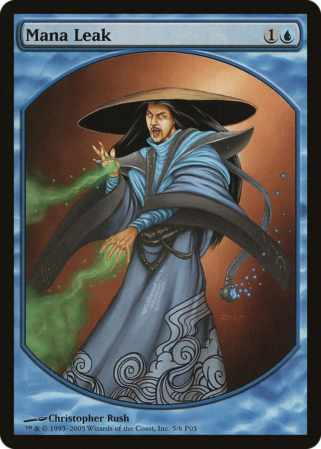 0005 Mana Leak P Magic Player Rewards