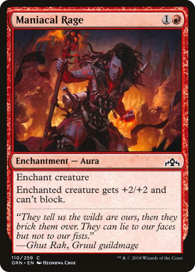 0110 Maniacal Rage C Guilds of Ravnica